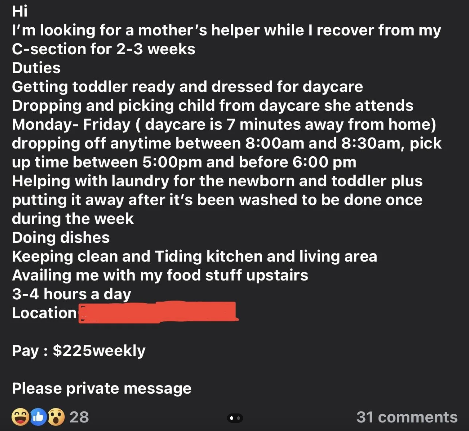 screenshot - Hi I'm looking for a mother's helper while I recover from my Csection for 23 weeks Duties Getting toddler ready and dressed for daycare Dropping and picking child from daycare she attends MondayFriday daycare is 7 minutes away from home dropp